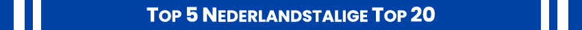 Top 5 Nederlandstalige Top 20
