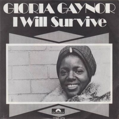 Gloria Gaynor – I Will Survive