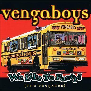 Vengaboys – We Like To Party! (The Vengabus)
