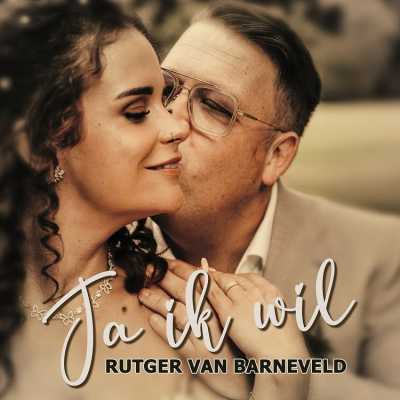 Rutger van Barneveld – Ja Ik Wil