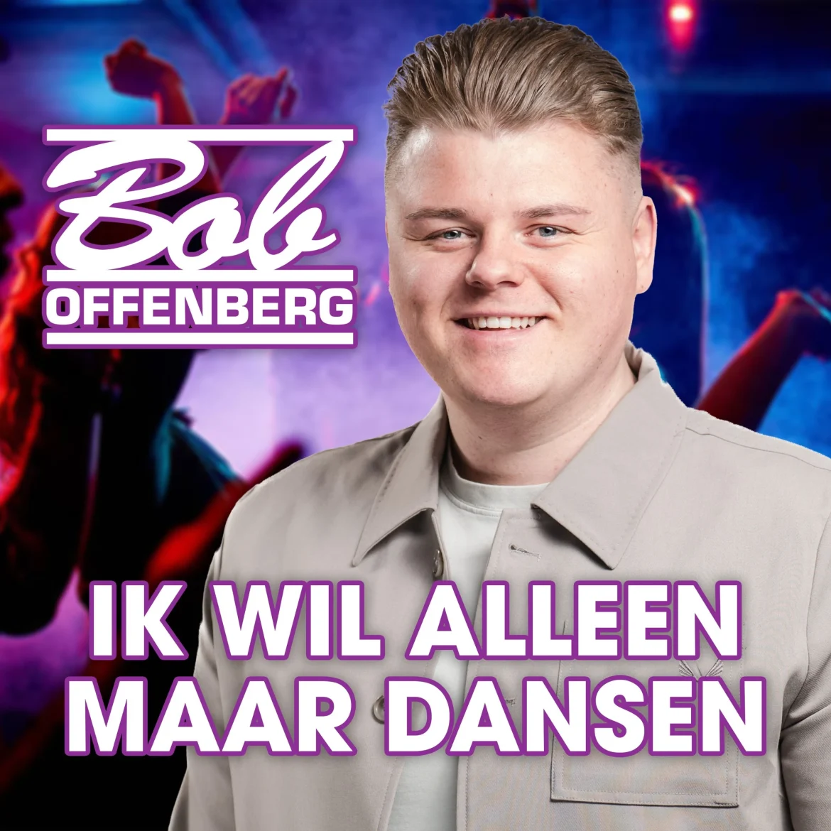 Bob Offenbeg Ik wil alleen maar dansen